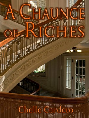 cover image of A Chaunce of Riches